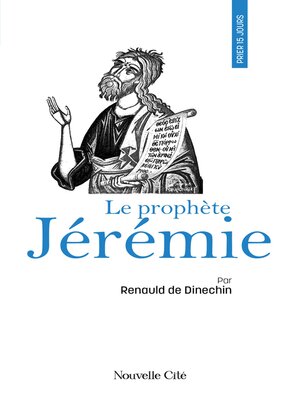 cover image of Prier 15 jours avec le prophète Jérémie
